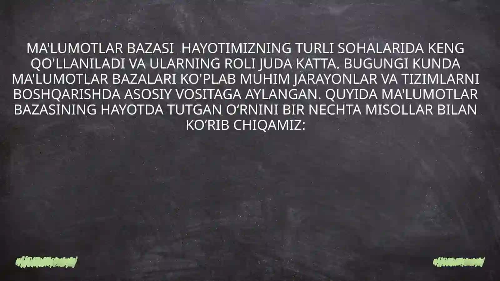 MA’LUMOTLAR BAZASINING HAYOTDA TUTGAN O’RNI 4
