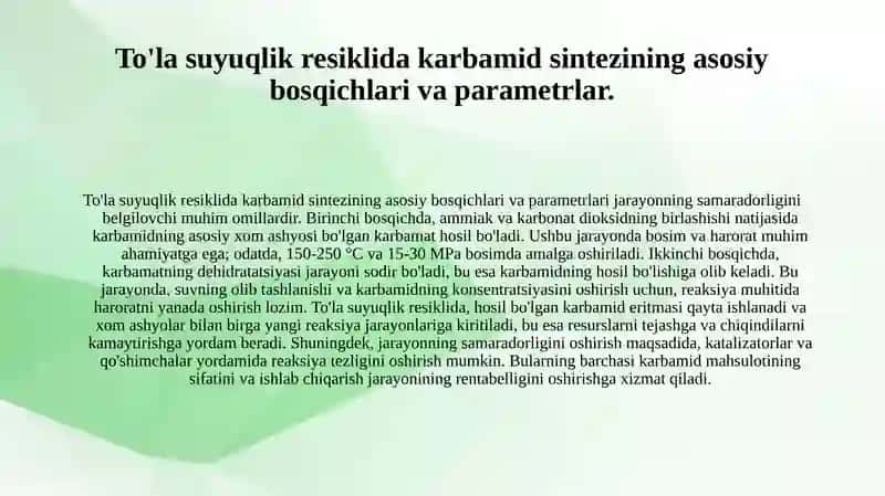 Karbamid ishlab chiqarish usullari. To'la suyuqlik resiklida karbamid sintezi. Karbamid eritmasidan tayyor mahsulot olish 4