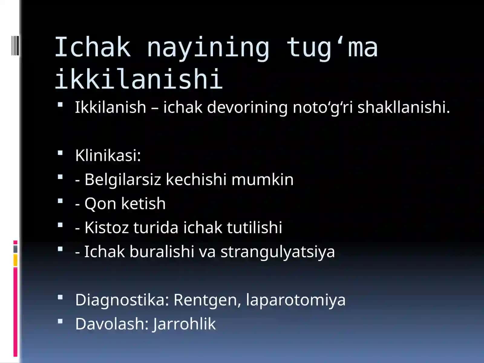 Tugʻma ichak tutilishi – umumiy maʼlumot 4