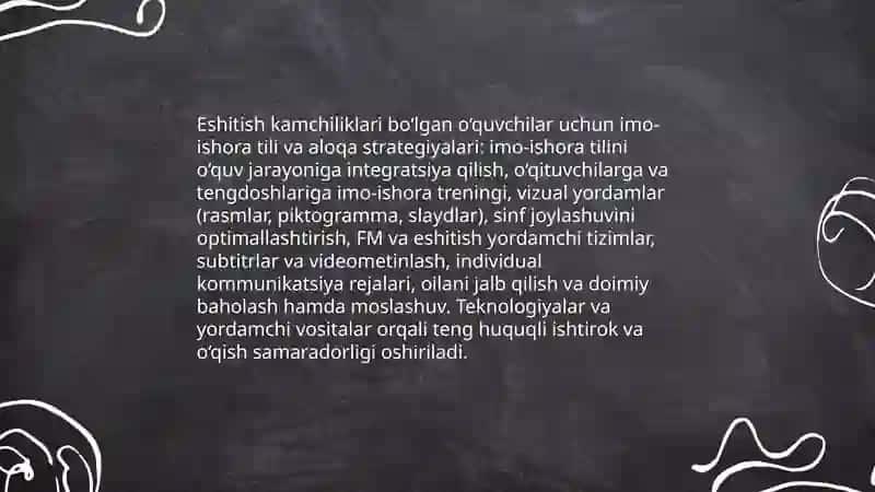 Sensor (eshitishda yoki korishda) kamchilliklarga ega bo'lgan bolalar uchun inklyuziv ta'lim strategiyalari va ularni amalga oshirish 4