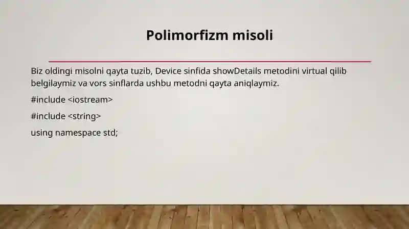 Obyektga yo'naltirilgan dasturlash: Polimorfizm 4