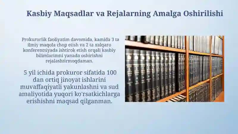 Prokurorlik kasbini egallashda kelgusidagi rejalarim 4