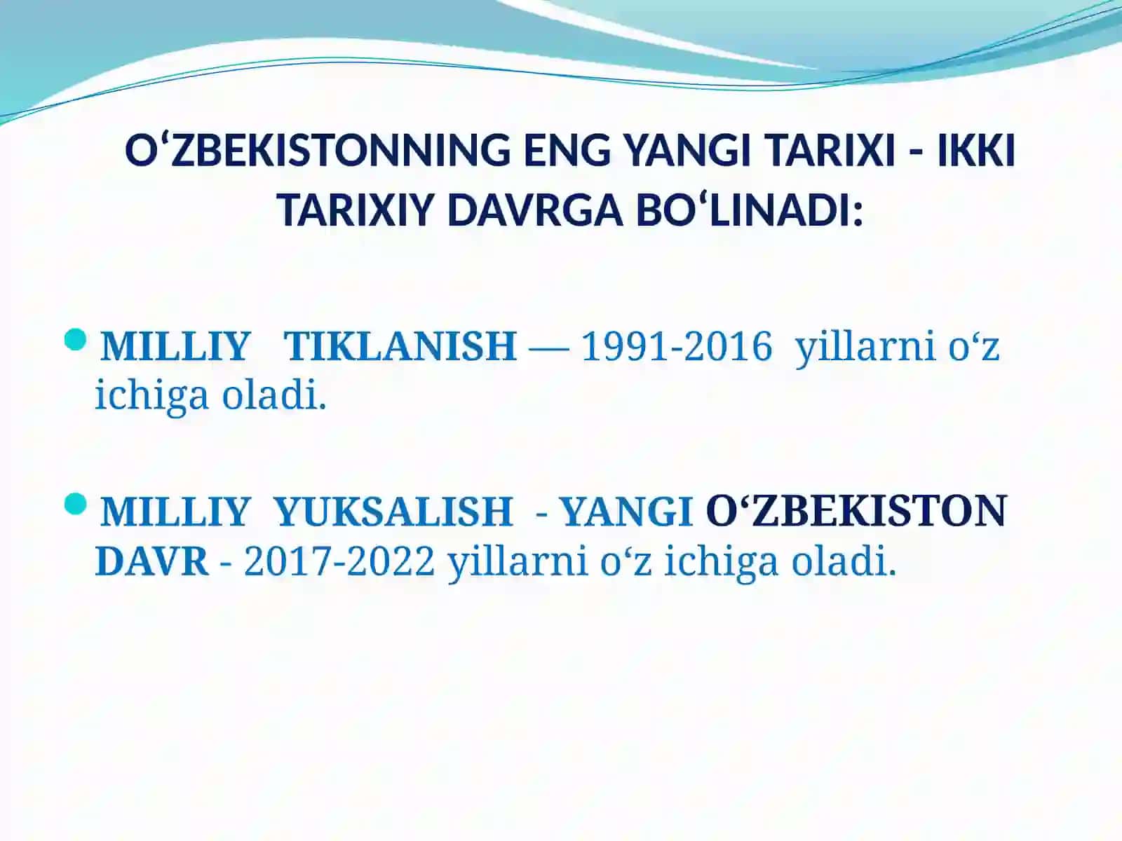 O‘zbekistonning eng yangi tarixi faniga ajratilgan soat 4