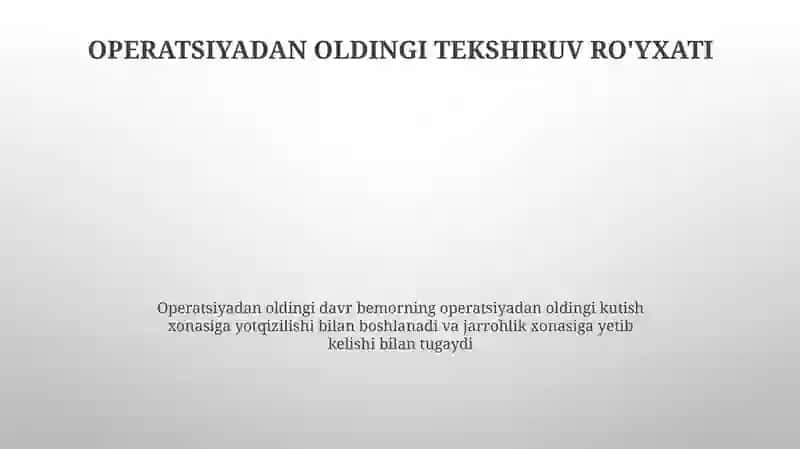 Operatsiyadan oldingi davr.Bemorni operatsiyaga tayyorlash 4