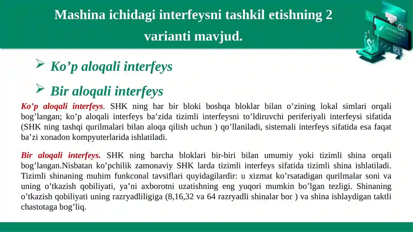 KOMPYUTERNING TIZIMLI PERIFERIYALI INTERFEYSI 4