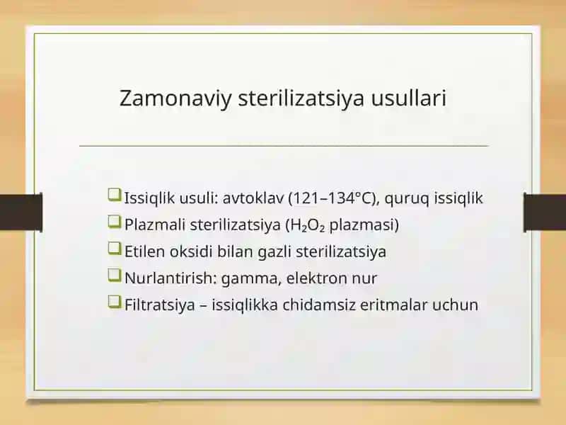 Tibbiyotda zamonaviy sterilizatsiya usullari 4