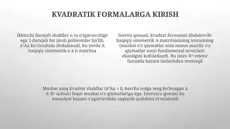 Musbat aniqlangan kvadratik formalar inersiya qonuni 4