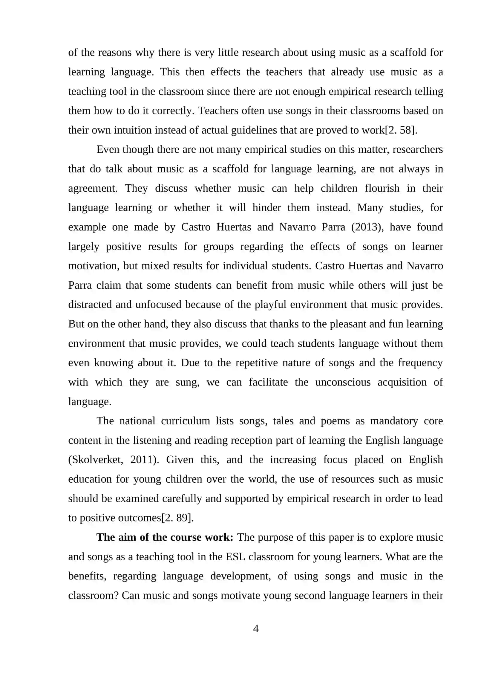 COURSE WORK THEM: TEACHING ENGLISH USING SONGS 4