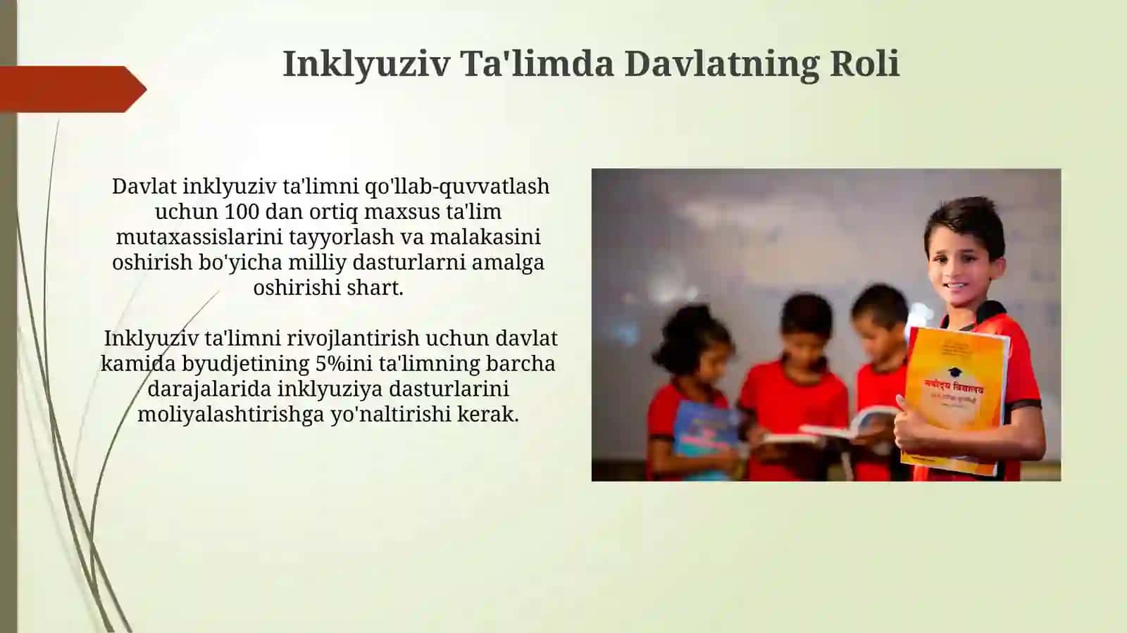 Inklyuziv taʼlimning tamoyillari va unga boʻlgan ehtiyojlar, uning sabablari,bosqichlari 4