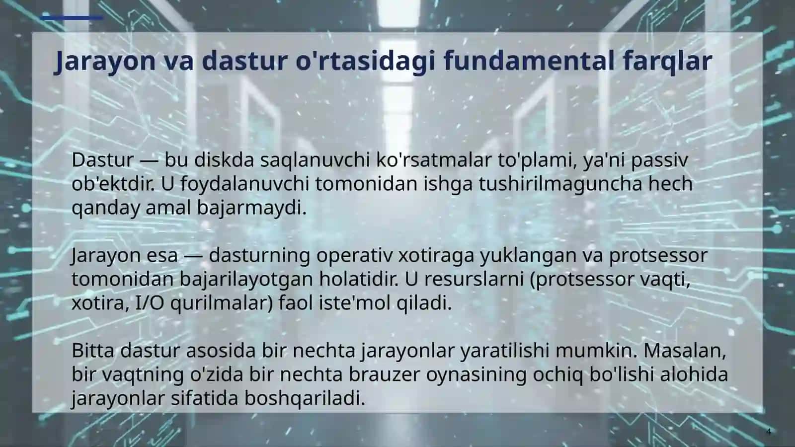 Operatsion tizimda jarayon tushunchasi va ularning holatlari tahlili 4