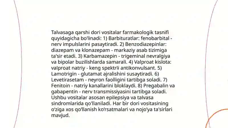 Uxlatuvchi va talvasaga qarshi dori vositalarini farmakologiyasi 4