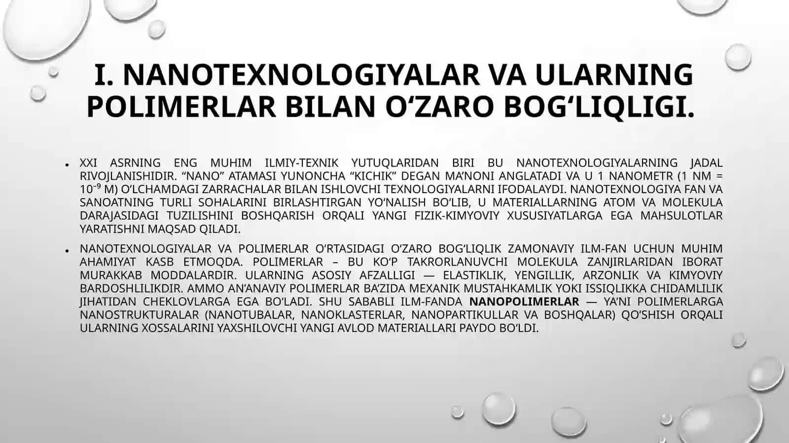 Nanotexnologiyalar asosida olinadigan polimerlar va ularni xossalari. 4