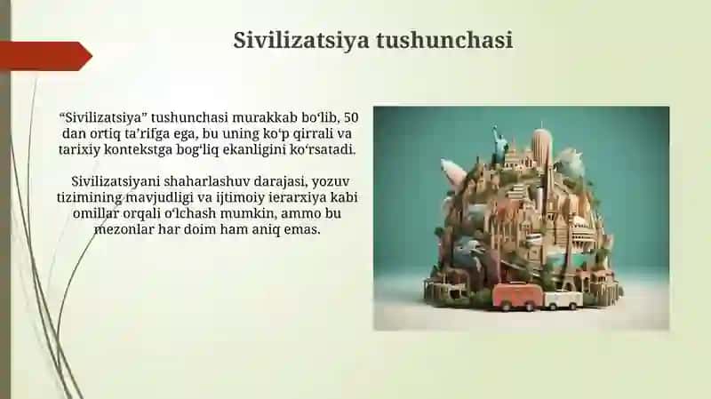 Sivilizatsiya va madaniyatning rivojlanish bosqichlari 4