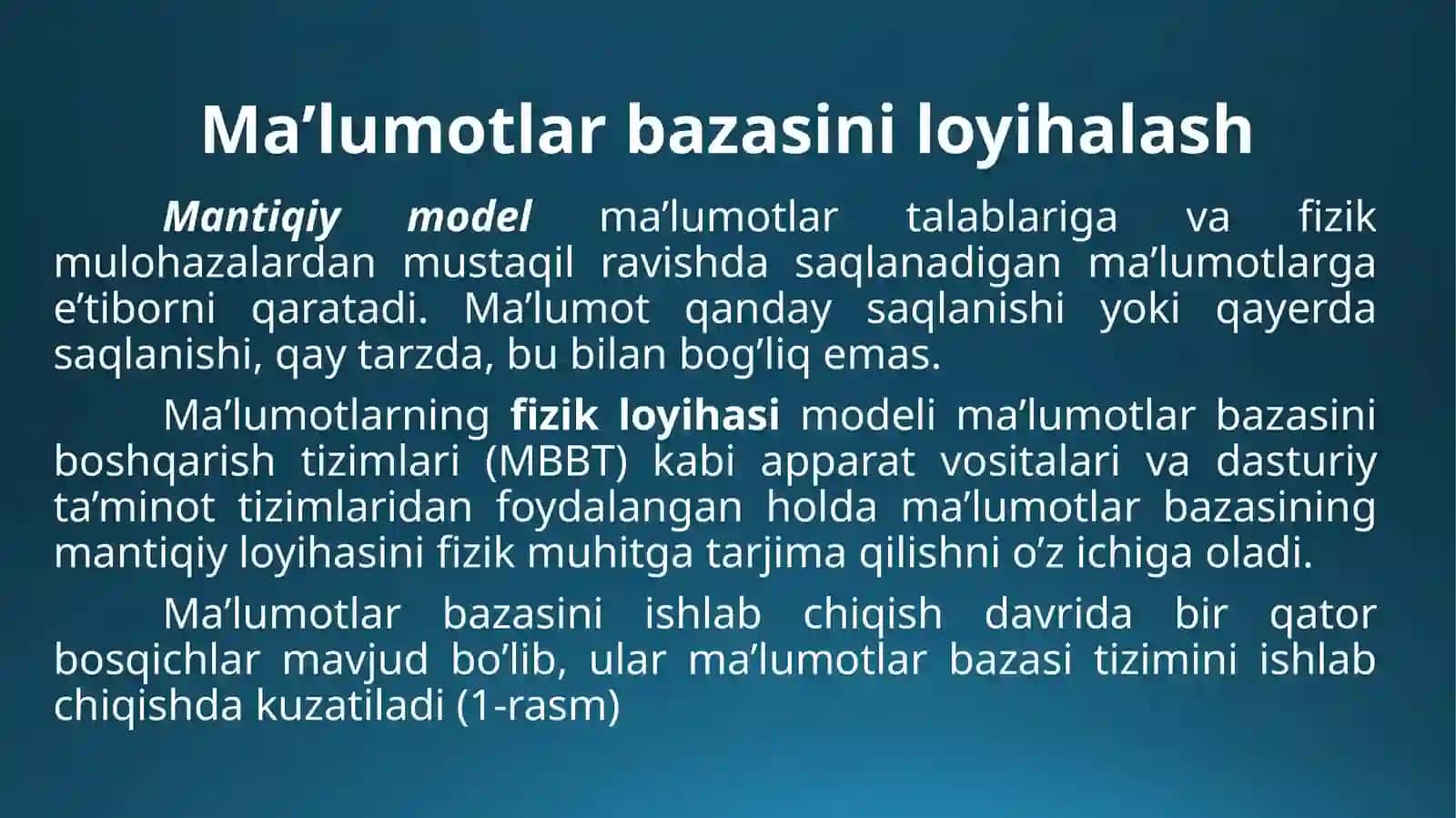 Ma’lumotlar bazasini rejallashtirish, loyihalash va administratorlash 4