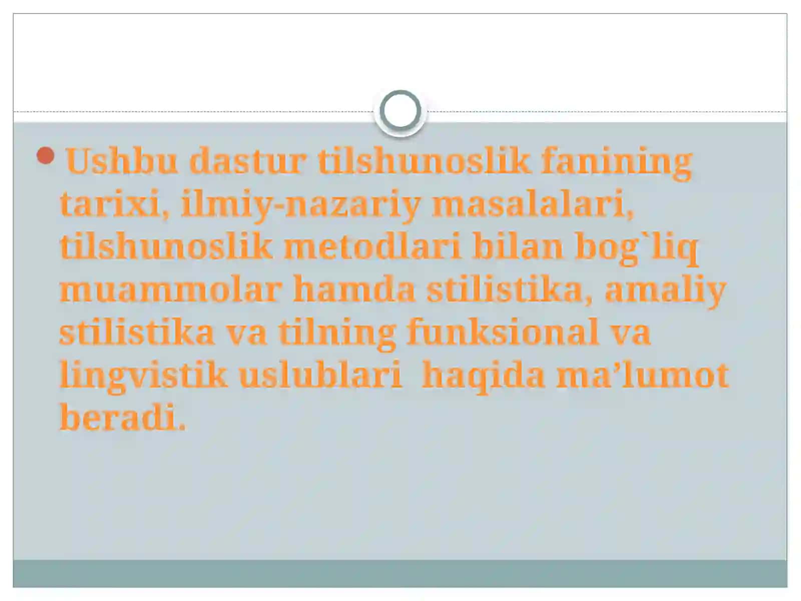 Umumiy tilshunoslik kursining maqsadi vazifalari 4