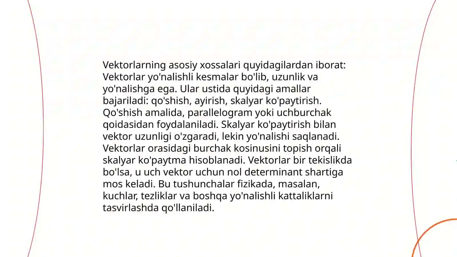 Vektorlar va ularning ayrim xossalari skalyar koʻpaytma vektorlarning oʻzaro joylashuvi 4