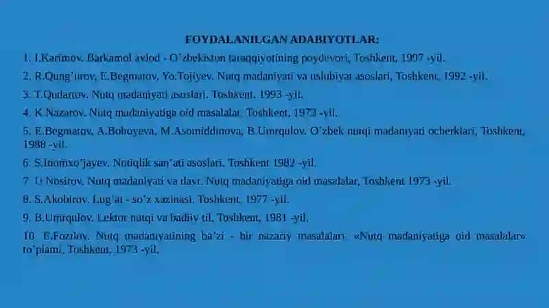 Nutq madaniyati fanining predmeti va vazifalari. Nutq madaniyati va boshqa fanlar. 4