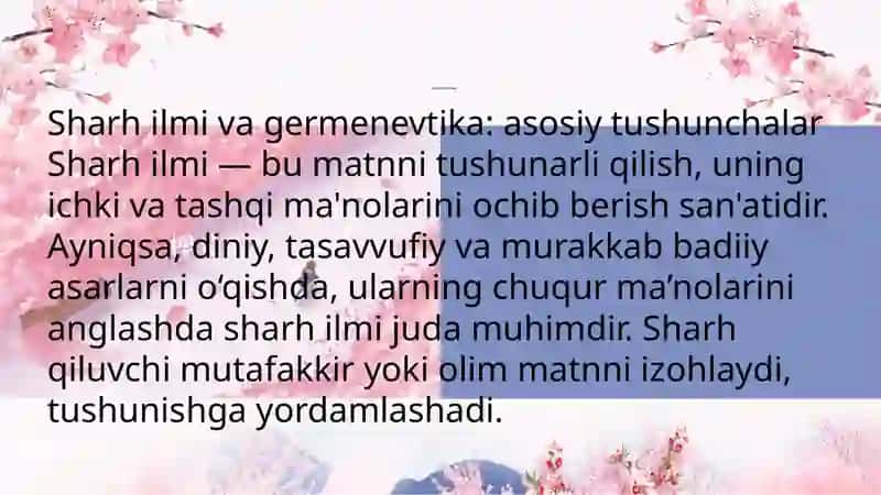 Sharh ilmi va germenevtika. Masnaviy ma`naviy sharhi. (J.Kamol tarjimasi misolida.) 4