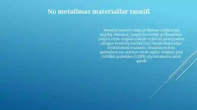 Nometal materiallar haqida umumiy tushuncha 4