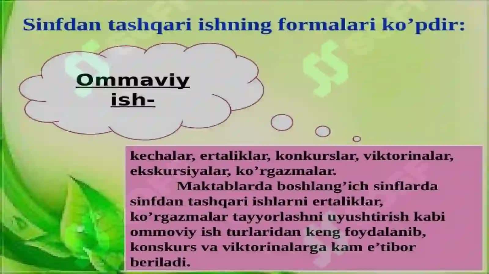 Boshlang’ich sinflarda sinfdan tashqari ishlarni tashkil etishning maqsadi, vazifasi, mazmuni 4