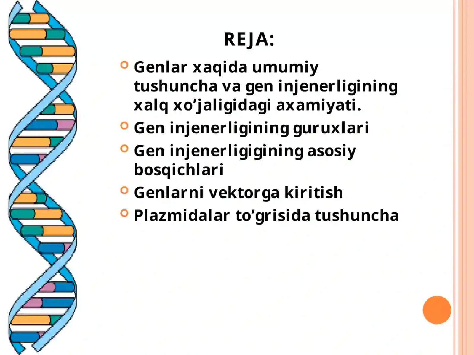 BIOTEXNOLOGIYADA GEN INJENERLIGI 4