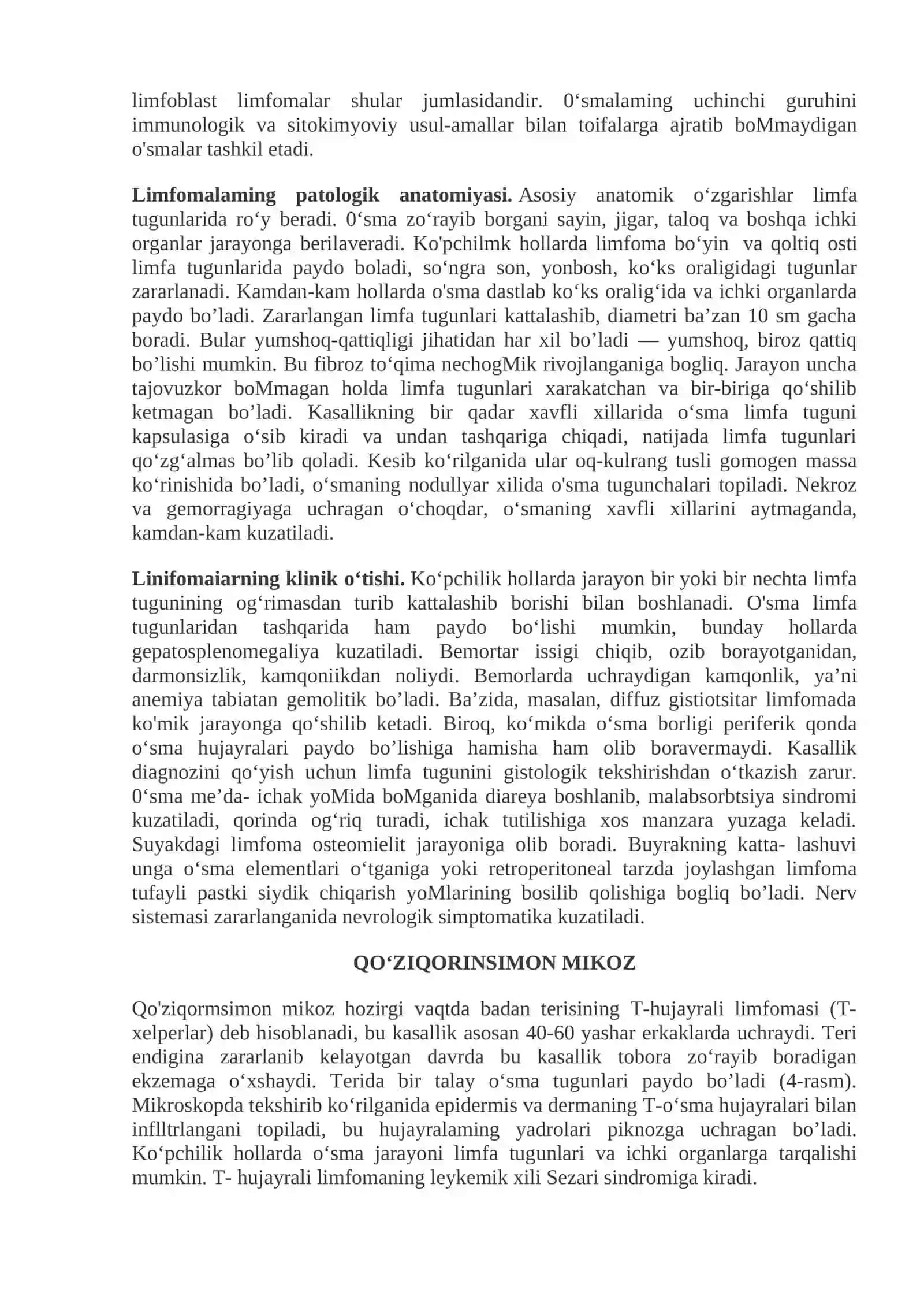 Leykozlar. Limfadenitlar. Splenomegaliya. Taloqning tug‘ma anomaliyalari va o‘smalari. Timusning rivojlanish buzilishlari. Timus o‘smasi 4
