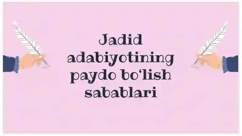 XX asrning boshlarida jadid adabiyoti shakllanishi 4