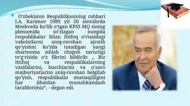 Mustaqil O‘zbekiston Respublikasining tashkil topishi va uning tarixiy ahamiyati 4