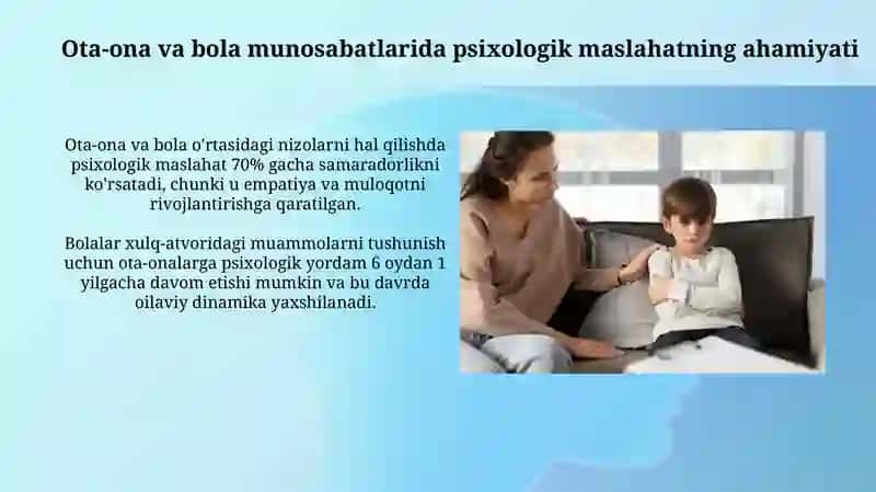 Ota-ona va farzand munosabatlarida psixologik maslahat berish 4