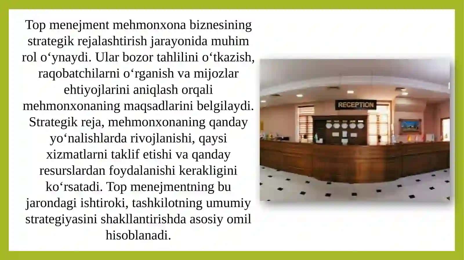 Mehmonxona biznesi strategiyasini shakllantirish va amalga oshirishda top menejment qanday rol o'ynashini o'rganish 4