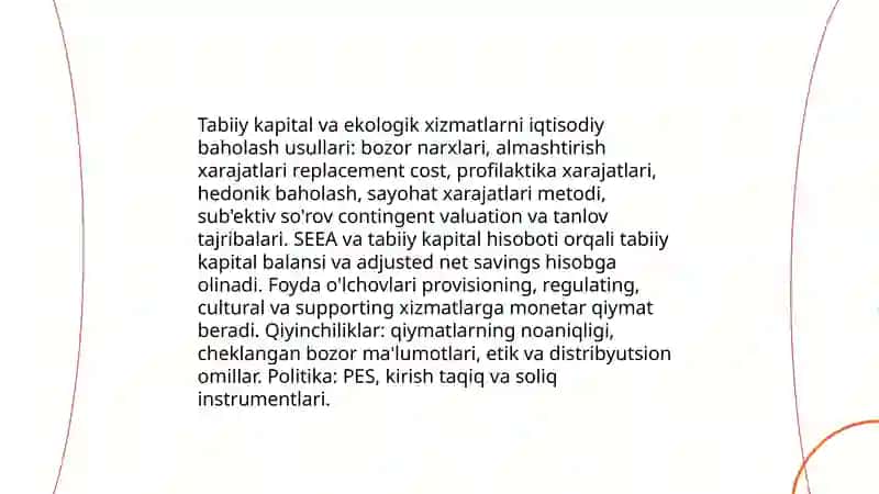 Atrof muhit zararlanishining iqtisodiy baholash usullari (bozor va bozordan tashqari) 4