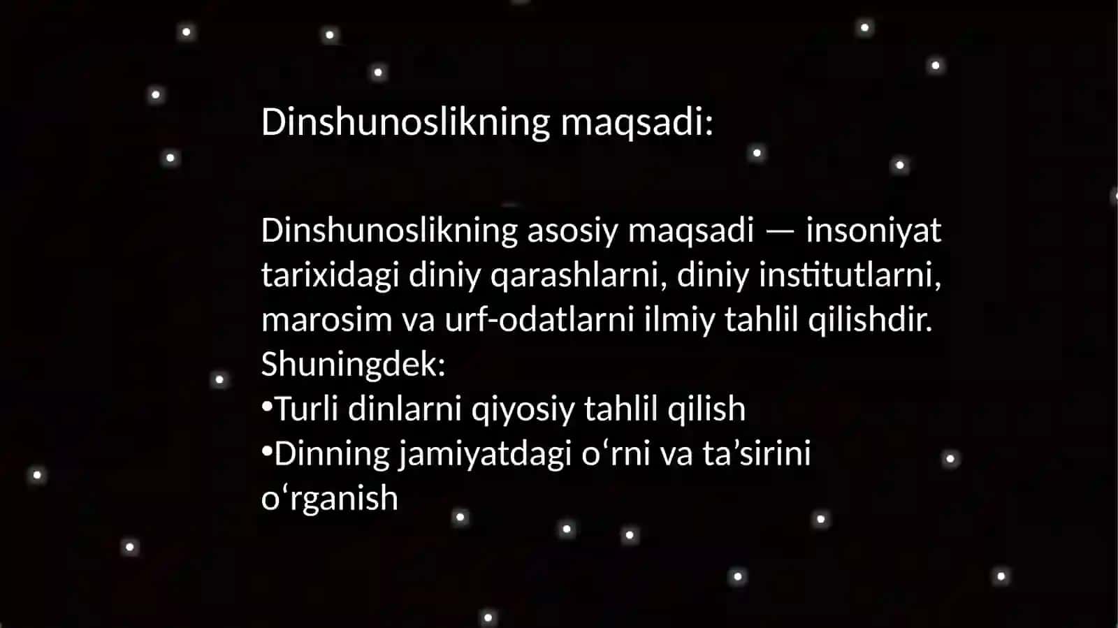 Dinshunoslikfanining mazmuni va predmeti 4