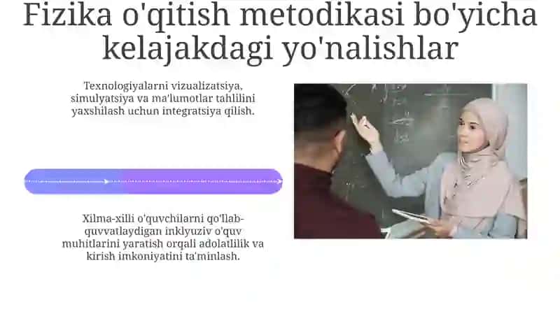 Fizika o‘qitish metodikasining umumiy va xususiy masalalari 4