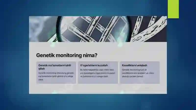 Odamlar populyatsiyasidagi genetik monitoringning ahamiyati 4