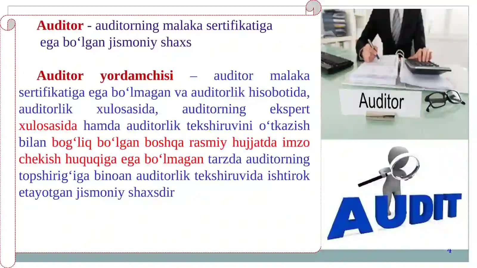 AUDIT VA AUDITORLIK FAOLIYATINING MOHIYATI 4