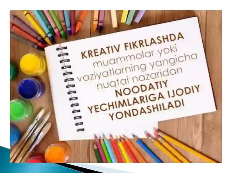 Talabalarning kreativlik sifatlari rivojlantirishning samarali yo‘llari, shakllari va shartlari 4