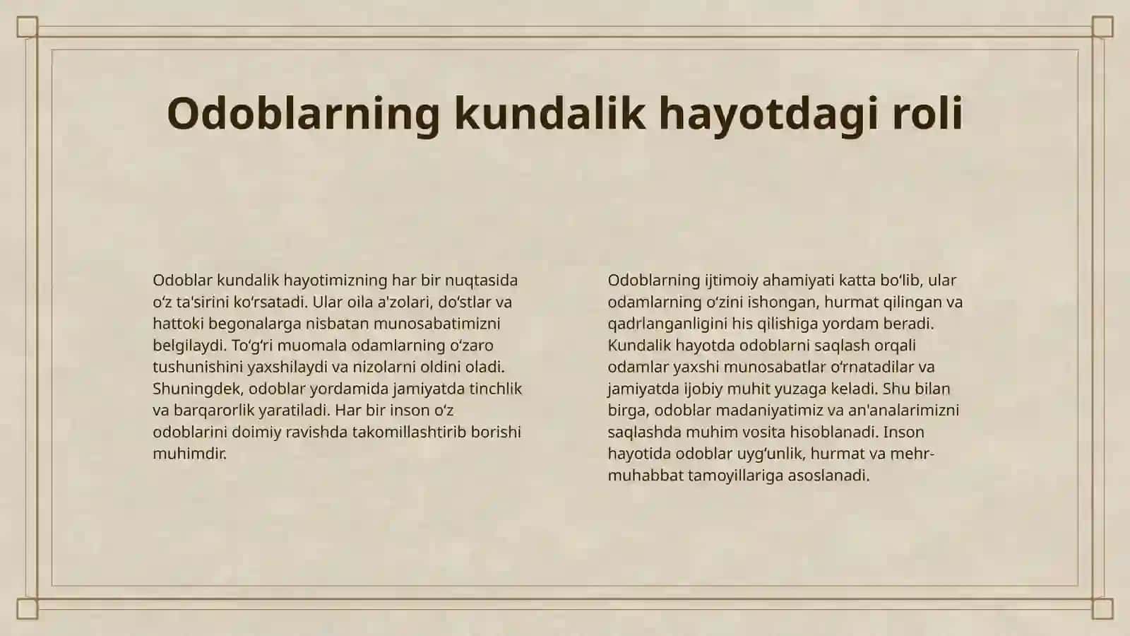 7 - SINF TARBIYA DARSLIGIDA "MUOMALA UCHUN ZARUR ODOBLAR" MAVZUSINI O'QITISH METODIKASI 4