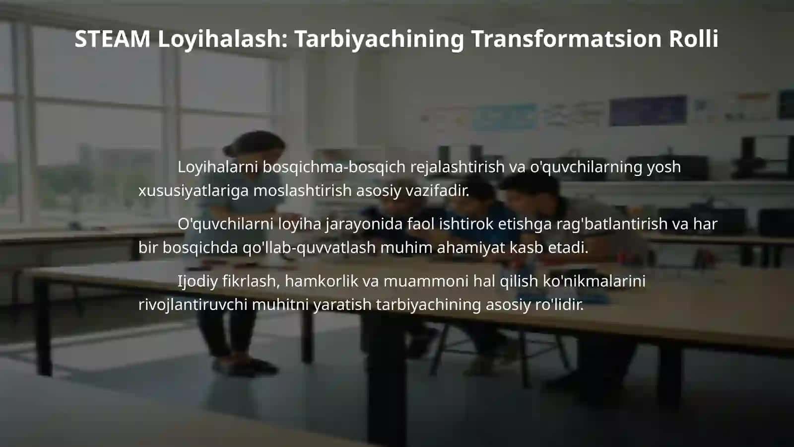 STEAM Mashg'ulotlarini loyilashda tarbiyachining roli 4
