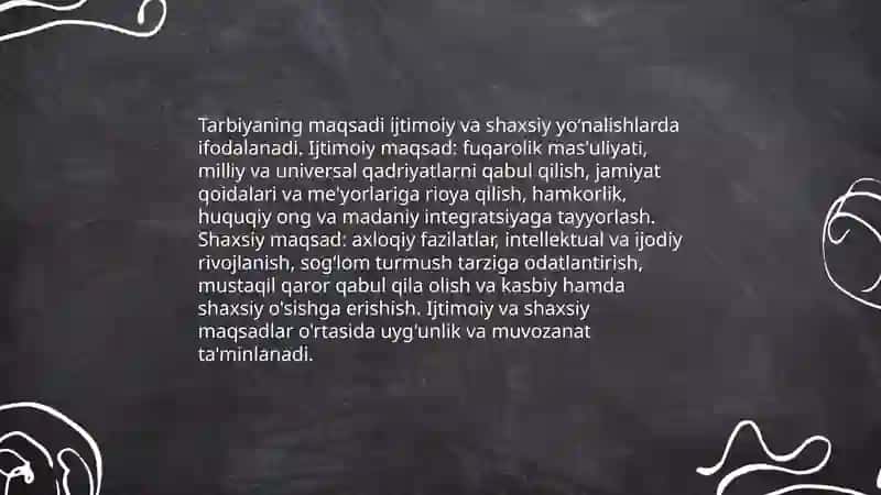 Tarbiya tushunchasi, tarbiyaning maqsadi va umumiy vazifalari 4