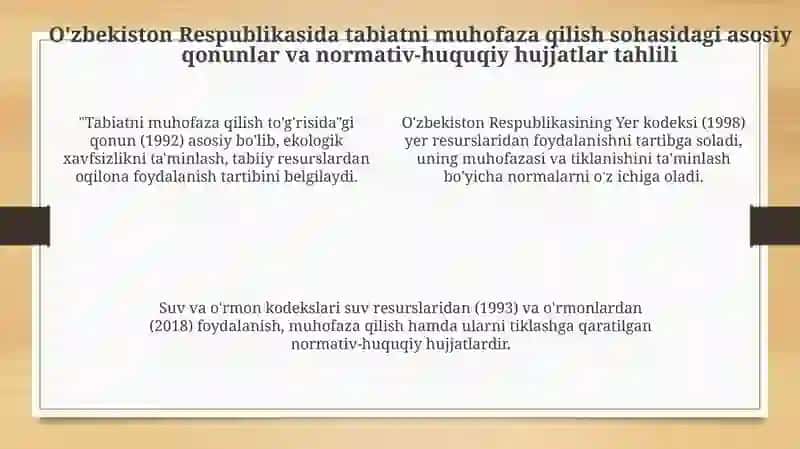 O‘zbekiston Respublikasi tabiatini asrashga doir qonunlarni o‘rganish taxlil qilish 4