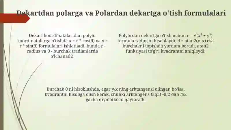 Dekart va qutub koordinatalari orasidagi bog‘lanish 4
