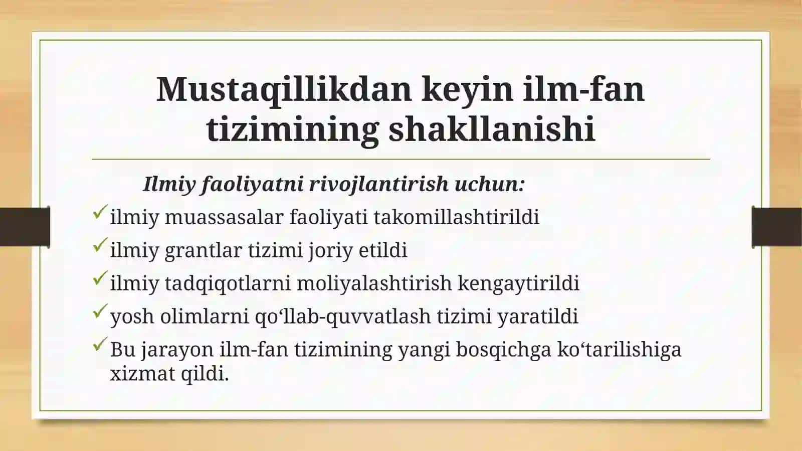 Mustaqillik yillarida ilm-fan rivojlanishi 4