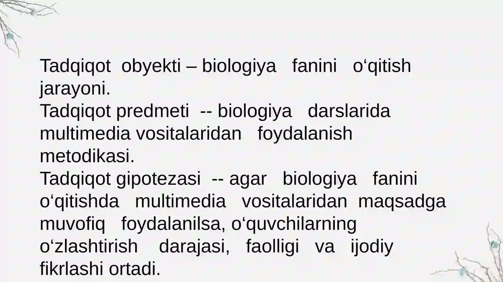 BIOLOGIYA FANINI O'QITISHDA MULTIMEDIA VOSITALARIDAN FOYDALANISH 4