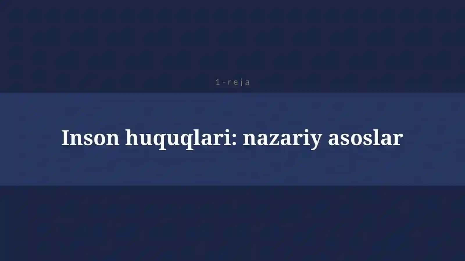 O’ZBEKISTONDA INSON HUQUQLARI VA ERKINLIKLARI KAFOLATINING YARATILISHI 4