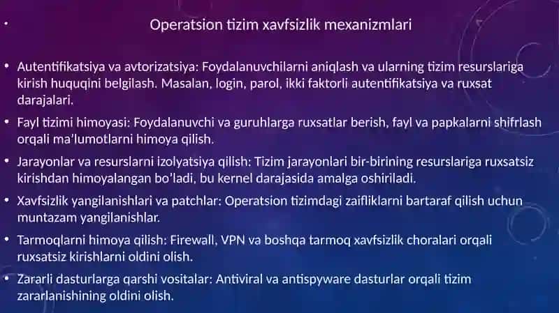 OPERATSION TIZIMNING AXBOROTLAR XAVFSIZLIGINI TAMINLASH VOSITALARI 4