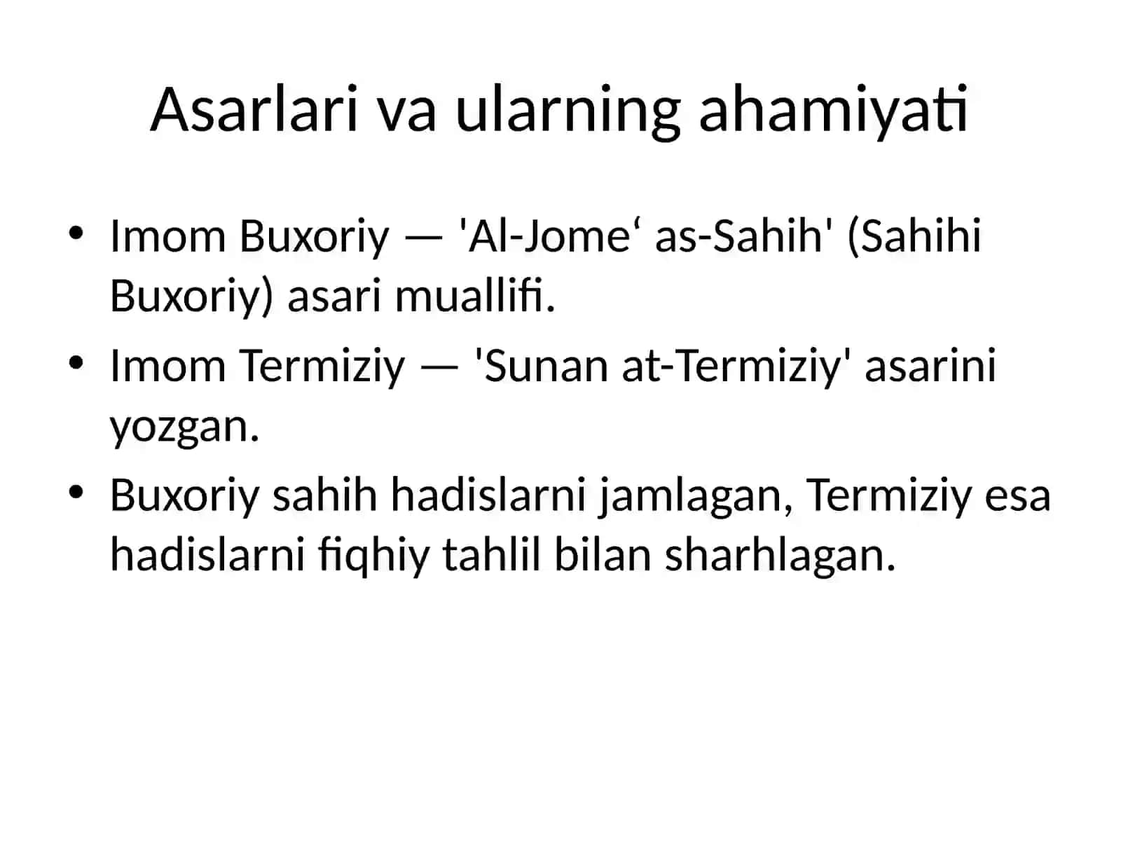Imom Buxoriy va Imom Termiziylarning hadis ilmiga qo‘shgan hissalari 4