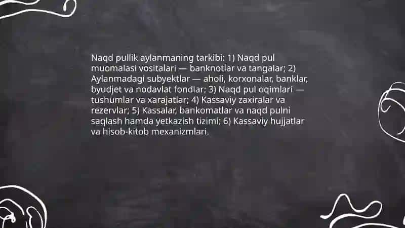 Naqd pullik aylanma va uni tashkillashtirish 4