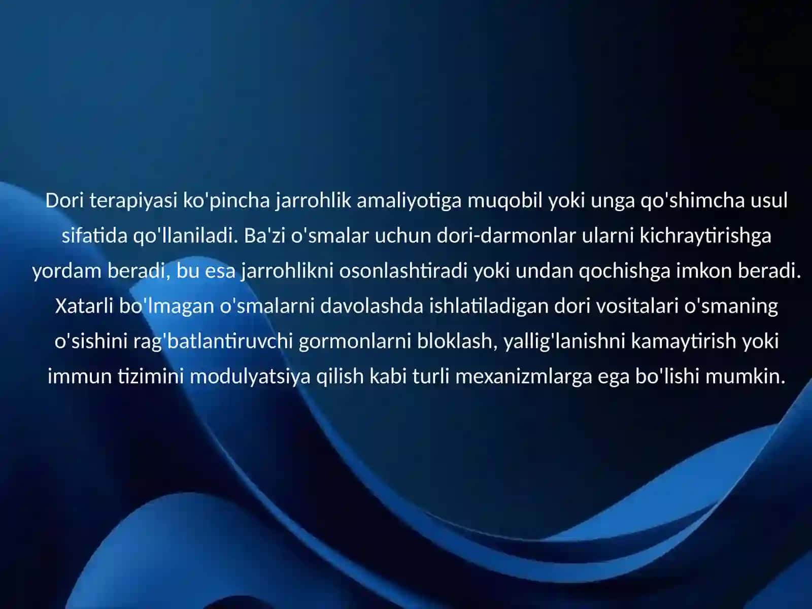 O'smalarni dori-darmon bilan davolash terapiyasi 4