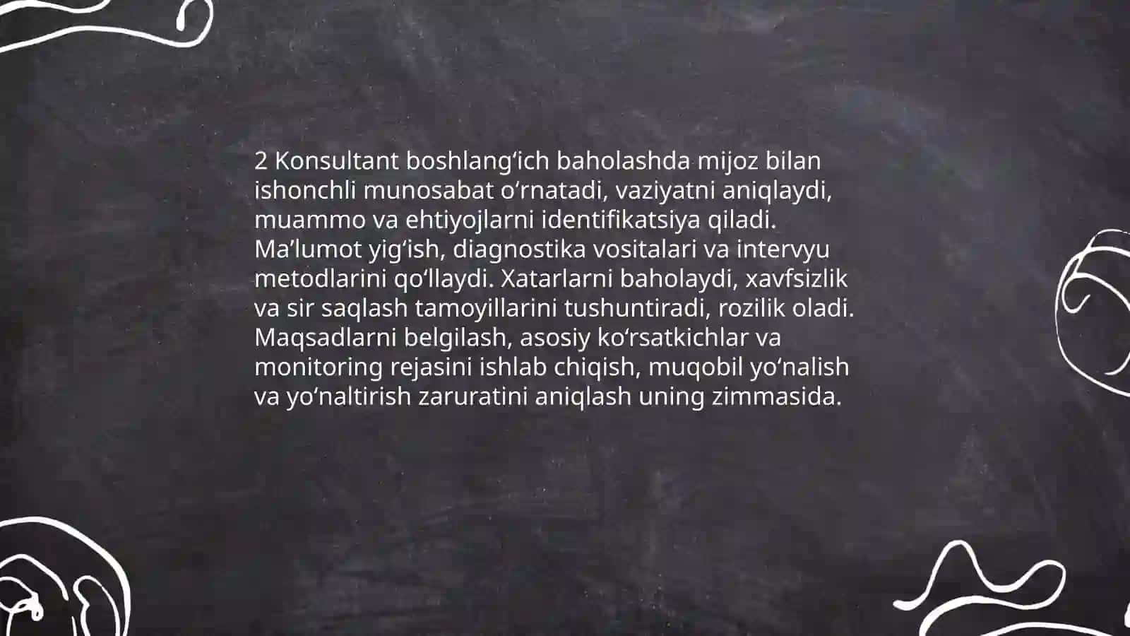 Konsultantning konsultatsiya jarayonidagi o'rni va roli 4
