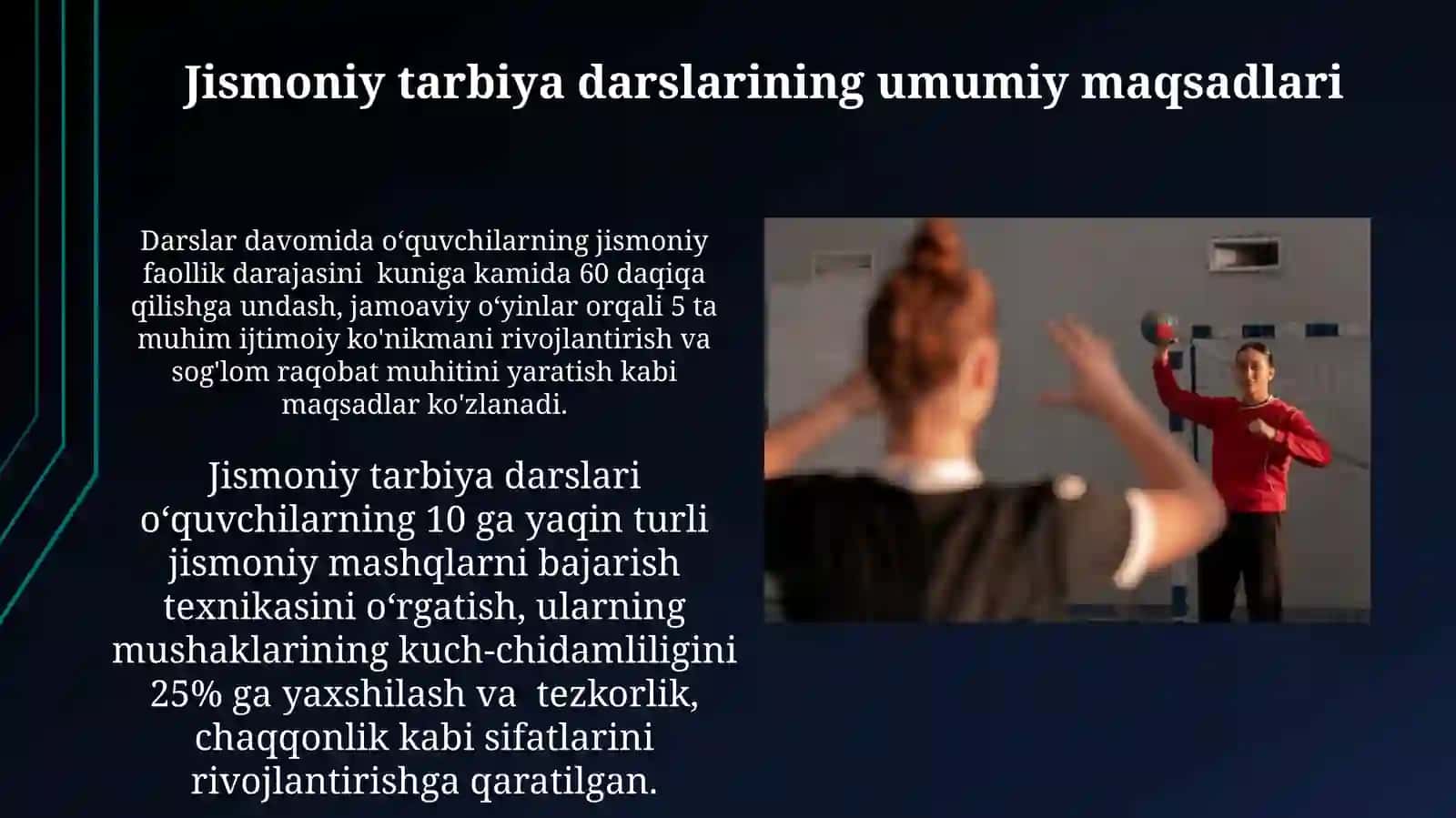 Jismoniy tarbiya darsining umumiy vazifalari 4